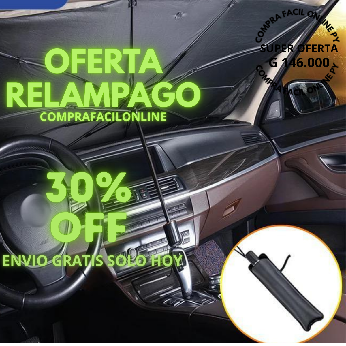 Sombrilla parasol para el auto⚡ 🎉 ¡Aprovecha la promoción y paga menos! Llevando 2 productos, recibes G 40.000 de descuento. ¡Últimas unidades, no te quedes sin el tuyo!